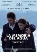 La Memoria Del Agua / The Memory of Water (2015)