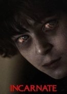 Incarnate (2016)