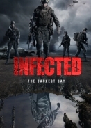 Infected: The Darkest Day (2021)
