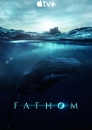 Ο ήχος του ωκεανού / Fathom (2021)