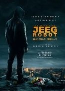 They Call Me Jeeg - Lo chiamavano Jeeg Robot (2015)