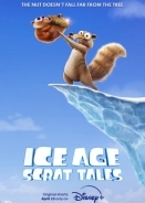 Η Εποχή των Παγετώνων: Ιστορίες του Σκρατ / Ice Age: Scrat Tales (2022)