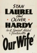 Η Γυναικά Μασ / Our Wife (1931)