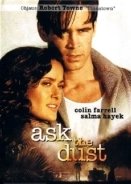 Ask the Dust / Ρώτα τον Ανεμο (2006)