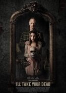 I'll Take Your Dead (2018)