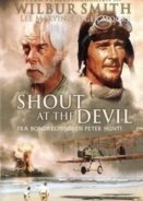 Shout at the Devil (1976)