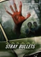 Stray Bullets (2016)