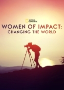 Women of Impact: Changing the World (2019)