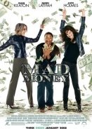 Mad Money / Εύκολο Χρήμα (2008)