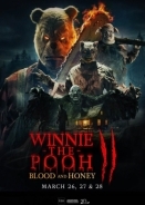 Γουίνι το Αρκουδάκι: Αίμα και Μέλι 2 / Winnie-the-Pooh: Blood and Honey 2 (2024)