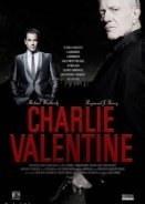Τσάρλι Βάλενταϊν / Charlie Valentine (2009)