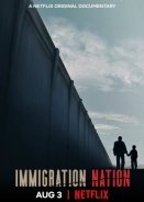 Immigration Nation (2020)