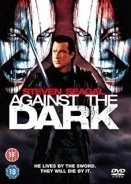 Against the Dark (2009)