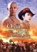 Once Upon a Time in China and America (1997)