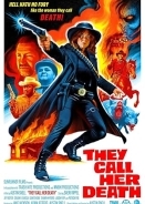 They Call Her Death (2024)