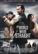 The World Made Straight (2015)
