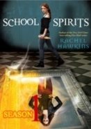 School Spirits (2011) TV Series
