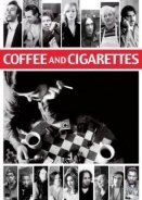 Coffee and Cigarettes (2003)