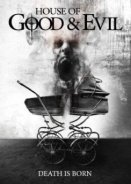 House of Good and Evil 2013