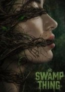 Τέρας του βάλτου / Swamp Thing (2019)
