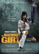 The machine girl / Kataude mashin gâru (2008)