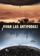 Ζήτω οι αντίποδες  / ¡Vivan las Antipodas! (2011)