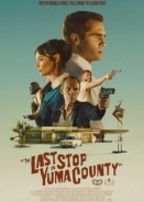 The Last Stop in Yuma County / The Last Stop in Yuma County (2024)