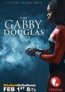 The Gabby Douglas Story (2014)
