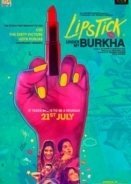 Lipstick Under My Burkha (2016)