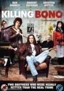 Killing Bono  (2011)