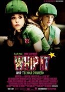 Whip It - Κακά Κορίτσια (2009)