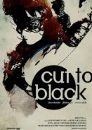 Cut to Black (2013)