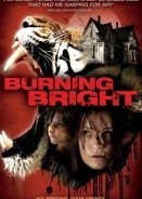 Burning Bright (2010)
