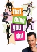 That Thing You Do! (1996)