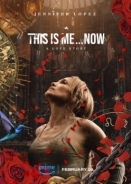 This Is Me…Now (2024)