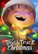 Χριστούγεννα με το Σκουπιδιάρικο / A Trash Truck Christmas (2020)