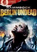 Rammbock: Berlin Undead (2010)