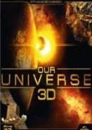 Our Universe 3D 2013