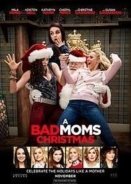 Μαμάδες με κακή διαγωγή: Χριστούγεννα - A Bad Moms Christmas (2017)
