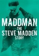 Maddman: The Steve Madden Story (2017)