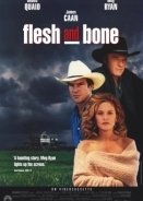 Flesh and Bone (1993)