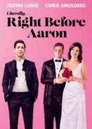 Literally, Right Before Aaron (2017)