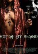 Cup of My Blood (2005)