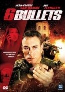 6 Bullets / SIX Bullets (2012)