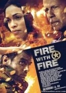 Fire with Fire (2012)