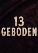 13 Commandments / Geboden  (2017)