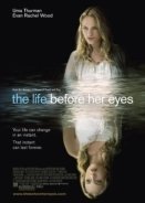 The Life Before Her Eyes (2007)
