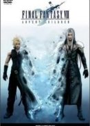 Final Fantasy VII: Advent Children / Fainaru fantajî sebun adobento chirudoren (2009)