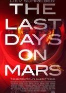 The Last Days on Mars / Οι Τελευταίες Μέρες στον Άρη (2013)