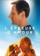 Η δοκιμασία της αγάπης - L Epreuve D Amour (2017)